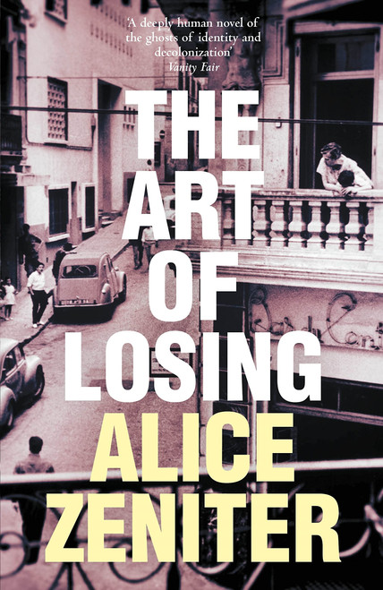 Alice Zeniter / The Art of Losing