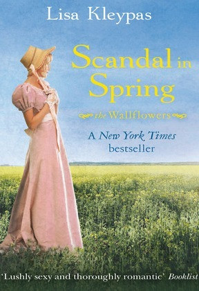 Lisa Kleypas / Scandal in Spring