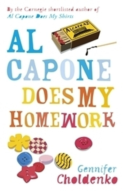Gennifer Choldenko / Al Capone Does My Homework