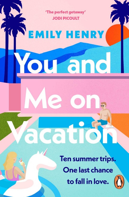 Emily Henry / You and Me on Vacation