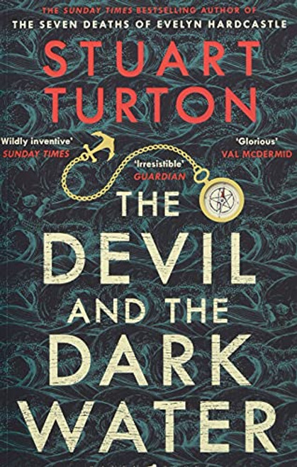 Stuart Turton / The Devil and the Dark Water