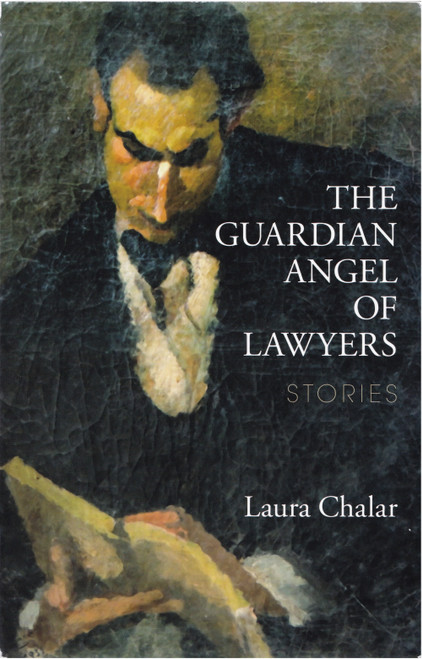 Laura Chalar / The Guardian Angel of Lawyers (Large Paperback)