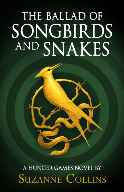 Suzanne Collins / The Ballad of Songbirds and Snakes (Hardback)