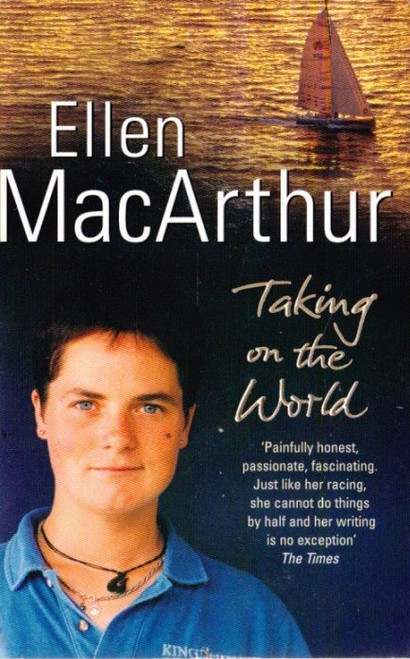 Ellen MacArthur / Taking on the World