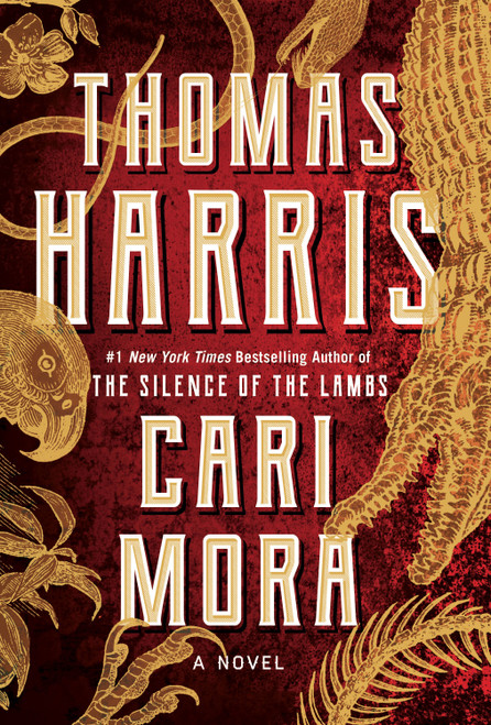 Thomas Harris / Cari Mora (Hardback)