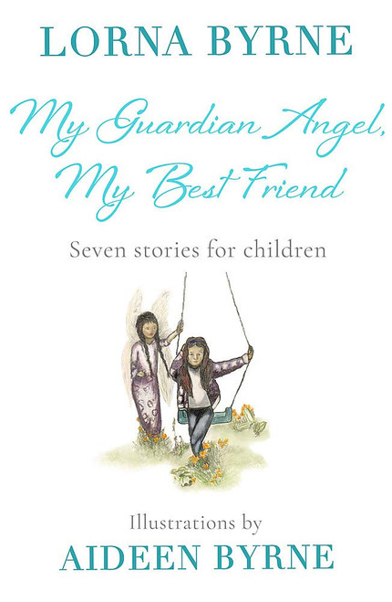 Lorna Byrne / Lorna Children's (Hardback)
