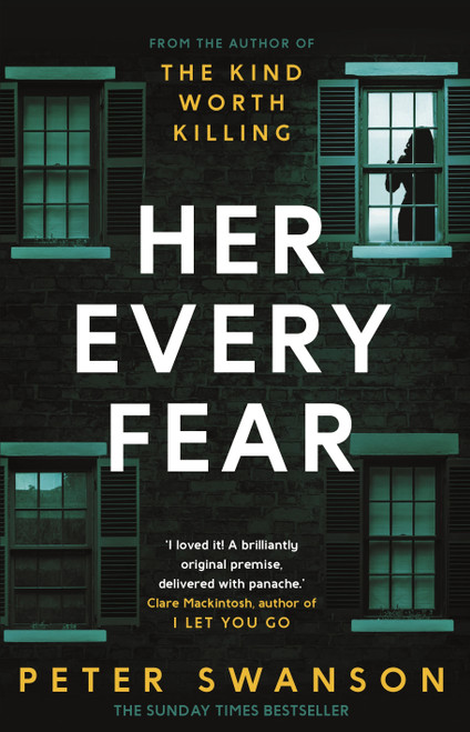 Peter Swanson / Her Every Fear (Hardback)