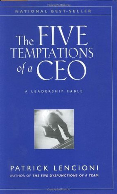 Patrick Lencioni / The Five Temptations of a CEO (Hardback)