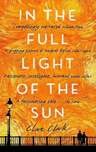 Clare Clark / In the Full Light of the Sun