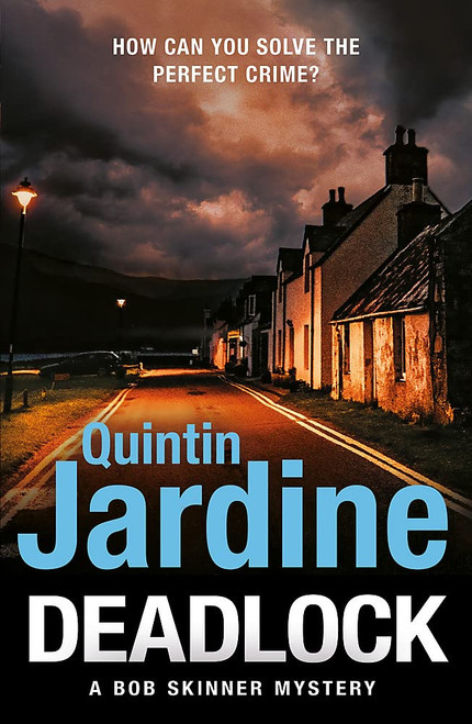 Quintin Jardine / Deadlock