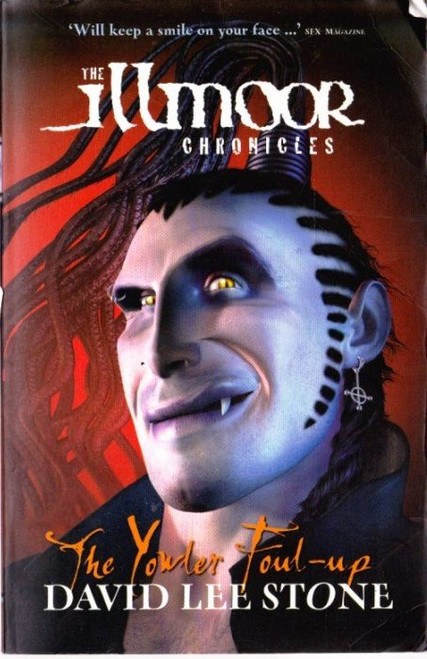 David Lee Stone / The Illmoor Chronicles: The Yowler Foul-up