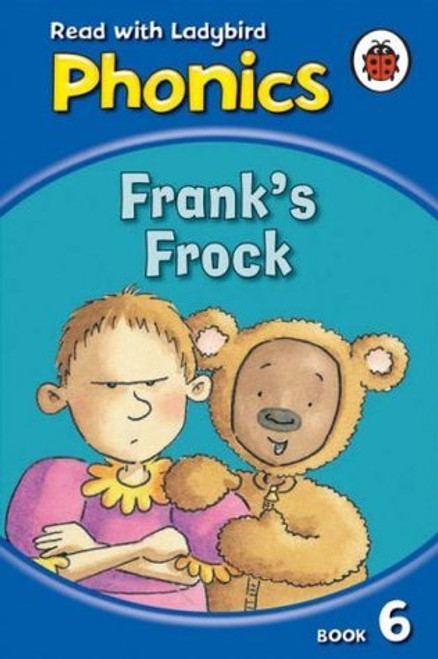Ladybird / Ladybird Reading Phonics: Frank's Frock