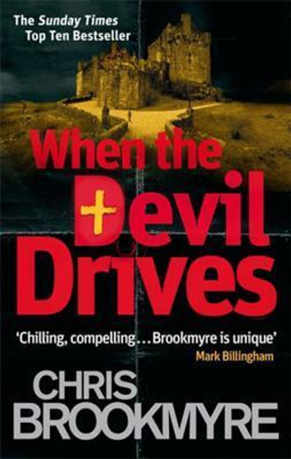 Christopher Brookmyre / When the Devil Drives