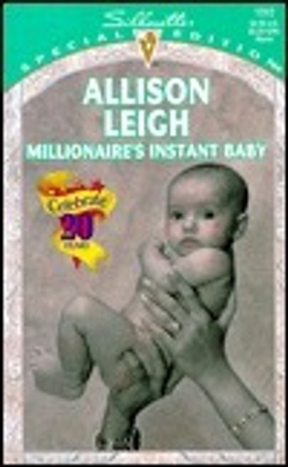 Silhouette / Special Edition / Millionaire's Instant Baby