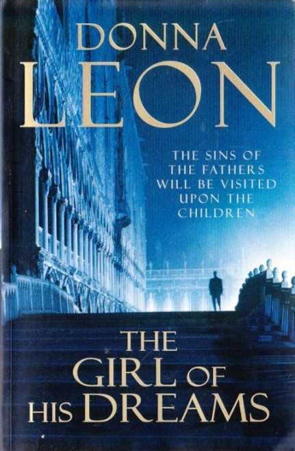 Donna Leon / The Girl of His Dreams ( Commissario Brunetti Series - Book 17 )