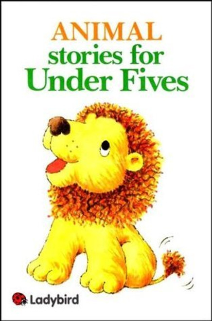 Ladybird / Animal Stories for Under Fives