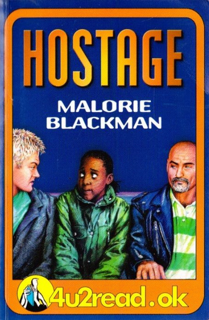 Malorie Blackman / Hostage