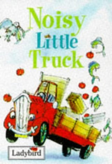 Ladybird / Noisy Little Truck Ladybird / Noisy Little Truck