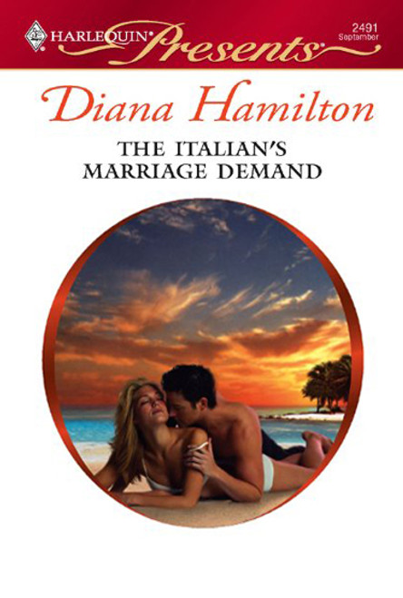 Mills & Boon / Modern / The Italian's Marriage Demand