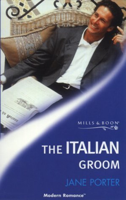 Mills & Boon / Modern / The Italian Groom