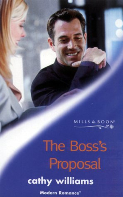Mills & Boon / Modern / The Boss's Proposal