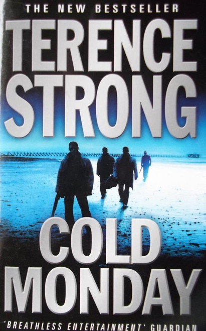 Terence Strong / Cold Monday
