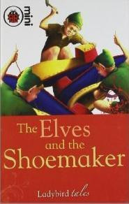 Ladybird / The Elves and the Shoemaker.