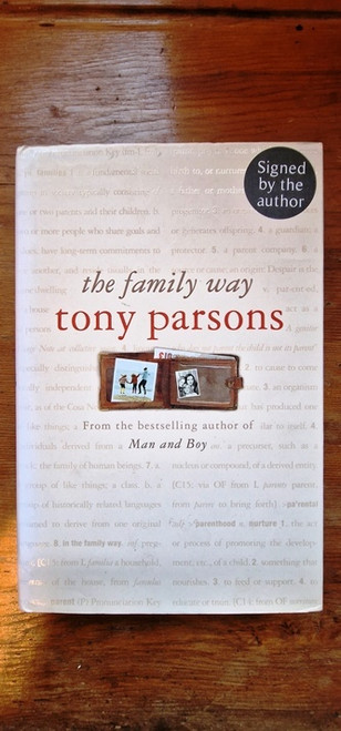 Tony Parsons / The Family Way (Signed by the Author) (Hardback)