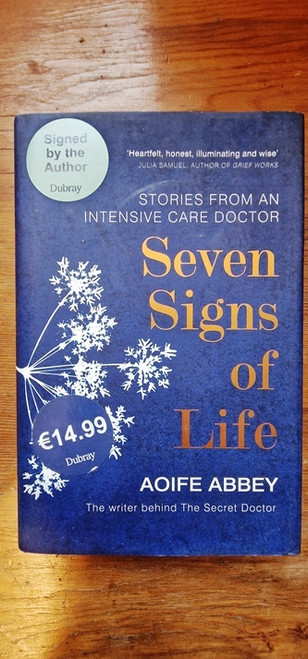Aoife Abbey / Seven Signs of Life (Signed by the Author) (Hardback)