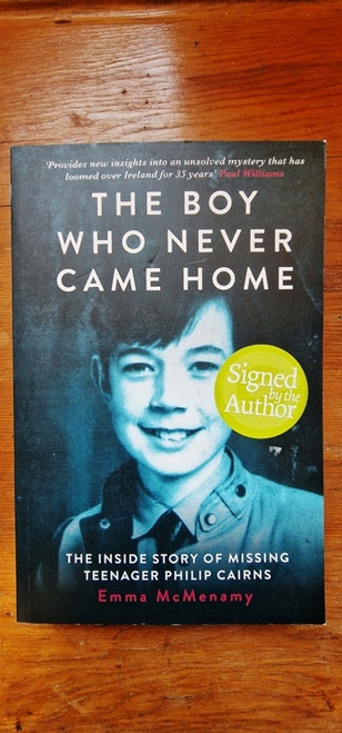 Emma McMenamy / The Boy Who Never Came Home (Signed by the Author) (Large Paperback)
