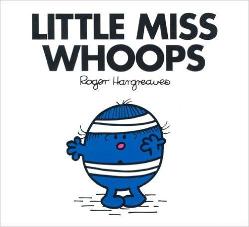 Mr Men and Little Miss, Little Miss Whoops Mr Men and Little Miss, Little Miss Whoops