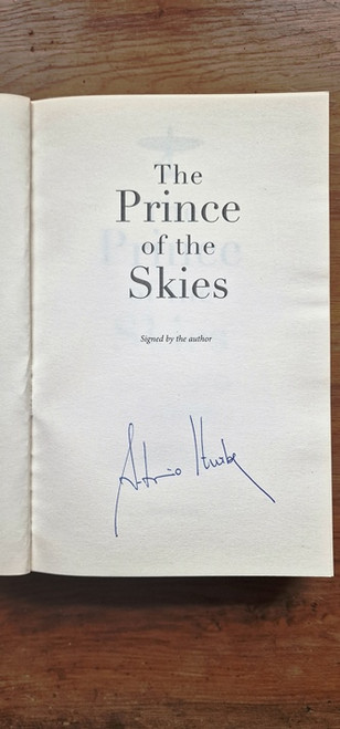 Antonio Iturbe / The Prince of the Skies. (Signed by the Author) (Large Paperback)