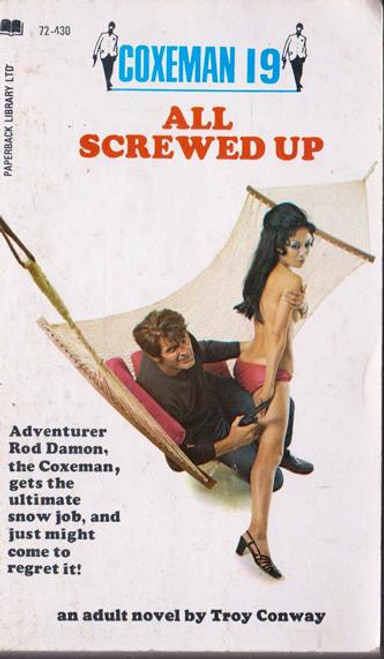 Troy Conway / All Screwed Up - Coxeman (Vintage Paperback)