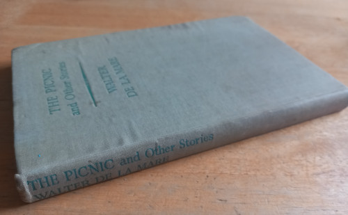 Walter de la Mare - The Picnic and Other Stories - HB 1941