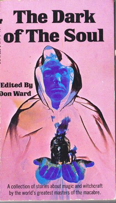 Don Ward ( Editor ) / The Dark of the Soul (Vintage Paperback) - Tales of Magic and the Macabre