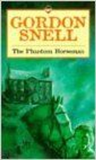 Gordon Snell / The Phantom Horseman