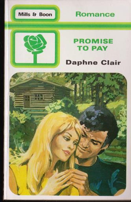 Mills & Boon / Promise to Pay (Vintage)