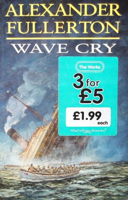 Alexander Fullerton / Wave Cry