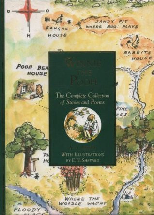 A.A. Milne ,  Ernest H. Shepard / Winnie the Pooh: The Complete Collection of Stories & Poems (Children's Coffee Table book)