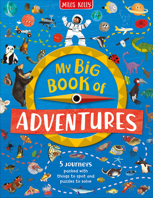 My Big Book of Adventures (Children's Coffee Table book)