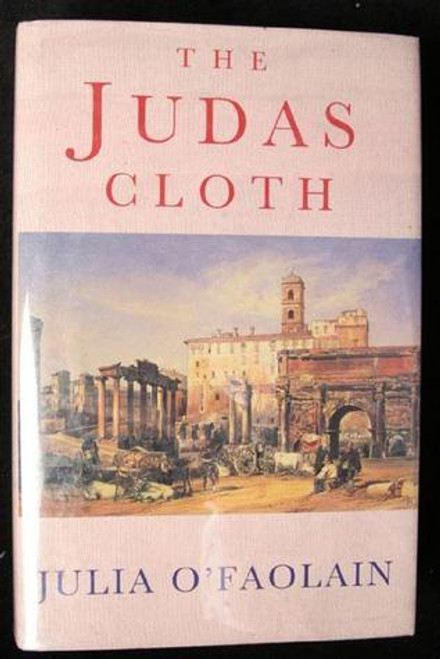 Julia O'Faolain / The Judas Cloth (Hardback)