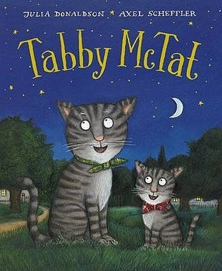 Julia Donaldson / Tabby McTat (Children's Coffee Table book)