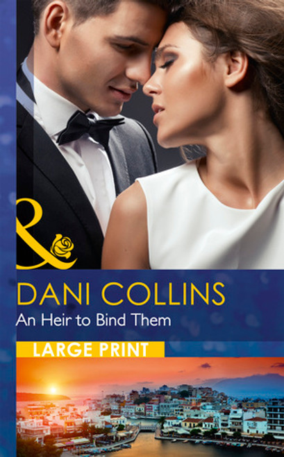 Mills & Boon / An Heir To Bind Them (Hardback)