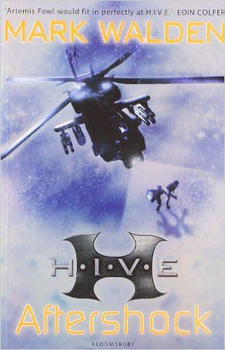 Mark Walden / H.I.V.E. Aftershock