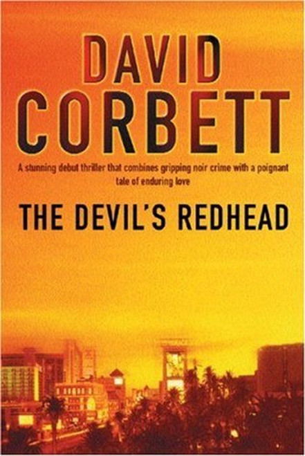 David Corbett / The Devil's Redhead (Hardback)