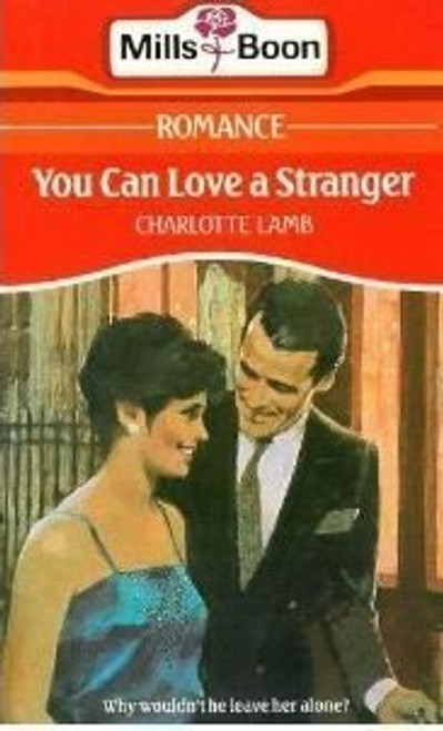 Mills & Boon / You Can Love a Stranger