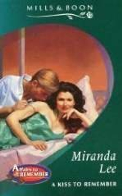 Mills & Boon / A Kiss to Remember