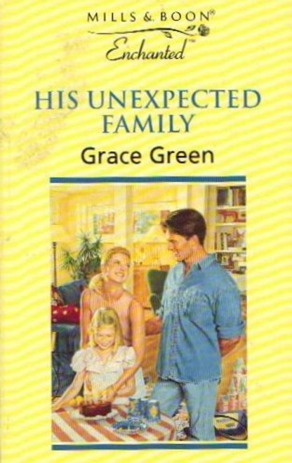 Mills & Boon / Enchanted / His Unexpected Family