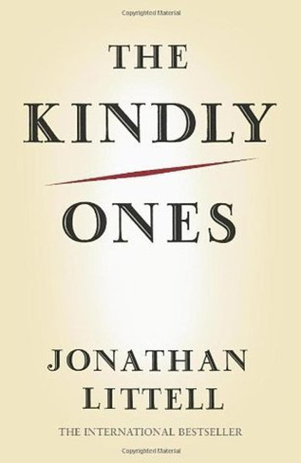 Jonathan Littell / The Kindly Ones (Hardback)