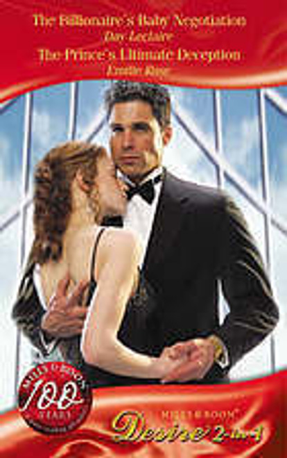 Mills & Boon / Desire / 2 in 1 / The Billionaire's Baby Negotiation / The Prince's Ultimate Deception